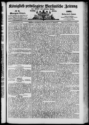 Königlich privilegirte Berlinische Zeitung von Staats- und gelehrten Sachen on Jan 6, 1882