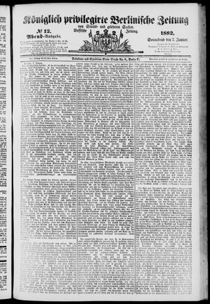 Königlich privilegirte Berlinische Zeitung von Staats- und gelehrten Sachen on Jan 7, 1882