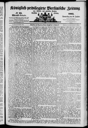 Königlich privilegirte Berlinische Zeitung von Staats- und gelehrten Sachen vom 19.01.1882