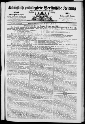 Königlich privilegirte Berlinische Zeitung von Staats- und gelehrten Sachen on Jan 20, 1882