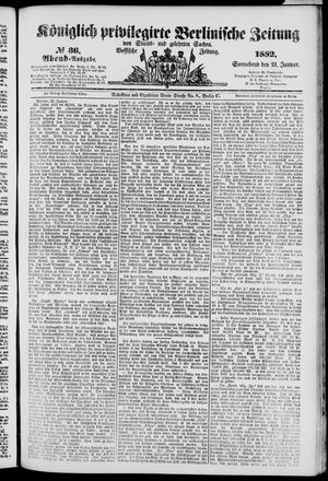 Königlich privilegirte Berlinische Zeitung von Staats- und gelehrten Sachen on Jan 21, 1882