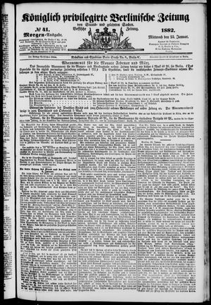 Königlich privilegirte Berlinische Zeitung von Staats- und gelehrten Sachen vom 25.01.1882