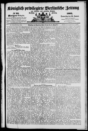 Königlich privilegirte Berlinische Zeitung von Staats- und gelehrten Sachen on Jan 26, 1882