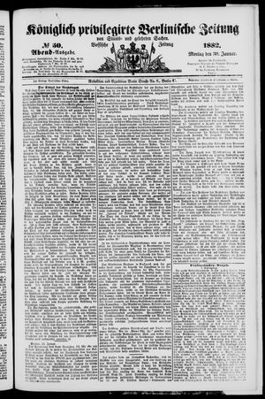 Königlich privilegirte Berlinische Zeitung von Staats- und gelehrten Sachen vom 30.01.1882