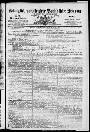 Königlich privilegirte Berlinische Zeitung von Staats- und gelehrten Sachen vom 31.01.1882