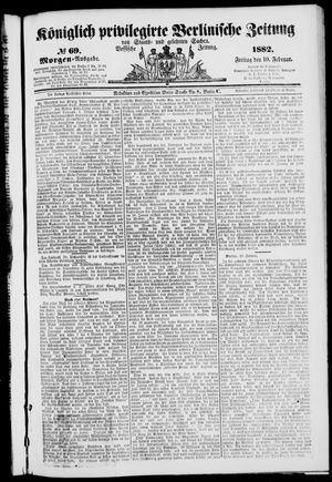 Königlich privilegirte Berlinische Zeitung von Staats- und gelehrten Sachen on Feb 10, 1882