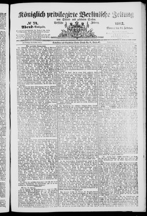 Königlich privilegirte Berlinische Zeitung von Staats- und gelehrten Sachen vom 13.02.1882