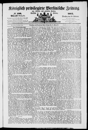 Königlich privilegirte Berlinische Zeitung von Staats- und gelehrten Sachen on Feb 28, 1882