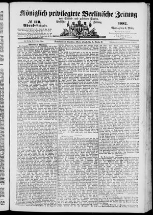 Königlich privilegirte Berlinische Zeitung von Staats- und gelehrten Sachen vom 06.03.1882