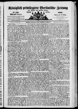 Königlich privilegirte Berlinische Zeitung von Staats- und gelehrten Sachen on Mar 10, 1882