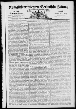 Königlich privilegirte Berlinische Zeitung von Staats- und gelehrten Sachen on Mar 14, 1882