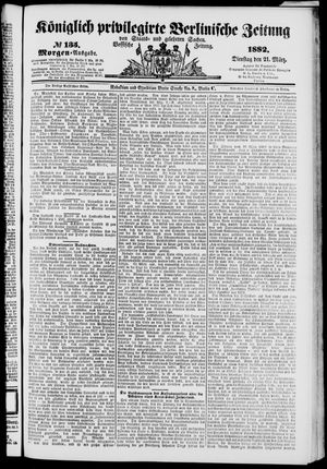 Königlich privilegirte Berlinische Zeitung von Staats- und gelehrten Sachen vom 21.03.1882