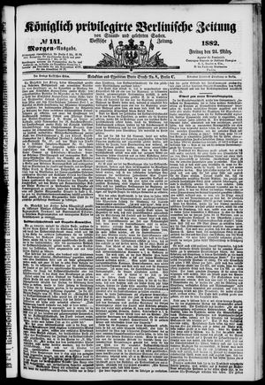 Königlich privilegirte Berlinische Zeitung von Staats- und gelehrten Sachen vom 24.03.1882