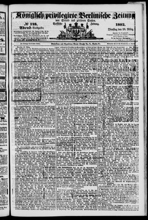 Königlich privilegirte Berlinische Zeitung von Staats- und gelehrten Sachen on Mar 28, 1882