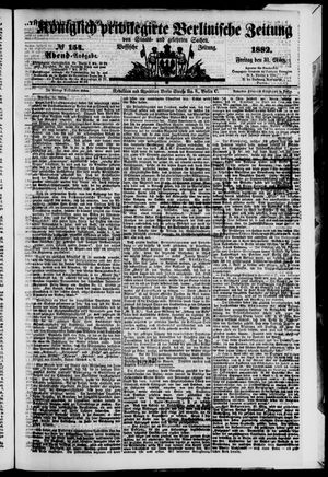 Königlich privilegirte Berlinische Zeitung von Staats- und gelehrten Sachen vom 31.03.1882