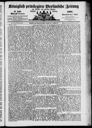 Königlich privilegirte Berlinische Zeitung von Staats- und gelehrten Sachen on Apr 2, 1882