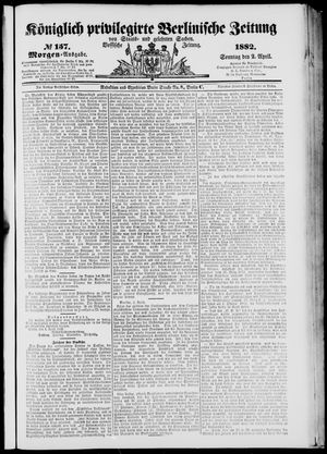 Königlich privilegirte Berlinische Zeitung von Staats- und gelehrten Sachen vom 03.04.1882