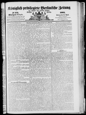 Königlich privilegirte Berlinische Zeitung von Staats- und gelehrten Sachen on Apr 14, 1882