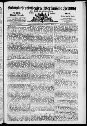 Königlich privilegirte Berlinische Zeitung von Staats- und gelehrten Sachen vom 21.04.1882