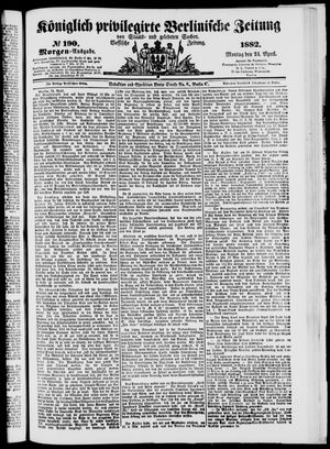 Königlich privilegirte Berlinische Zeitung von Staats- und gelehrten Sachen vom 24.04.1882