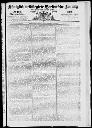 Königlich privilegirte Berlinische Zeitung von Staats- und gelehrten Sachen on Apr 27, 1882