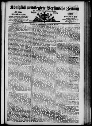 Königlich privilegirte Berlinische Zeitung von Staats- und gelehrten Sachen on May 12, 1882