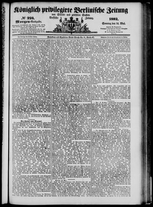 Königlich privilegirte Berlinische Zeitung von Staats- und gelehrten Sachen vom 14.05.1882