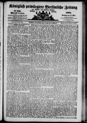 Königlich privilegirte Berlinische Zeitung von Staats- und gelehrten Sachen on May 16, 1882
