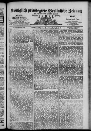 Königlich privilegirte Berlinische Zeitung von Staats- und gelehrten Sachen on Jun 9, 1882