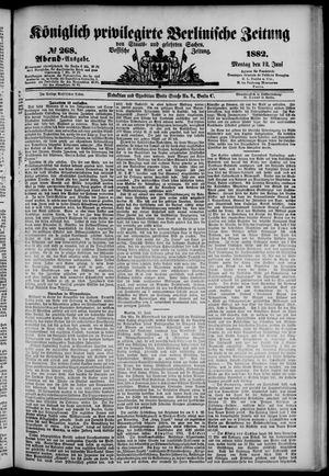 Königlich privilegirte Berlinische Zeitung von Staats- und gelehrten Sachen on Jun 12, 1882