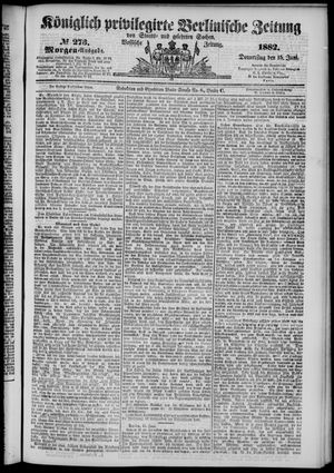 Königlich privilegirte Berlinische Zeitung von Staats- und gelehrten Sachen vom 15.06.1882