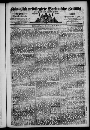 Königlich privilegirte Berlinische Zeitung von Staats- und gelehrten Sachen vom 17.06.1882