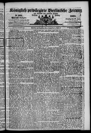 Königlich privilegirte Berlinische Zeitung von Staats- und gelehrten Sachen vom 20.06.1882