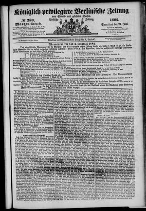 Königlich privilegirte Berlinische Zeitung von Staats- und gelehrten Sachen on Jun 24, 1882