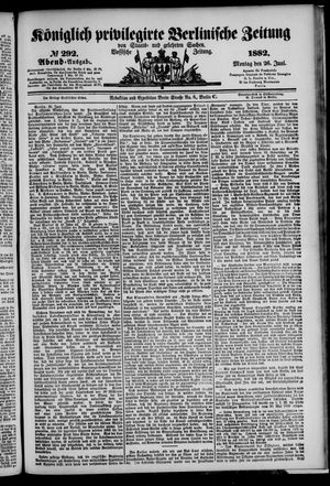 Königlich privilegirte Berlinische Zeitung von Staats- und gelehrten Sachen vom 26.06.1882