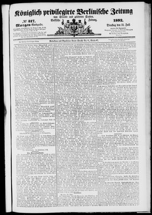 Königlich privilegirte Berlinische Zeitung von Staats- und gelehrten Sachen vom 11.07.1882