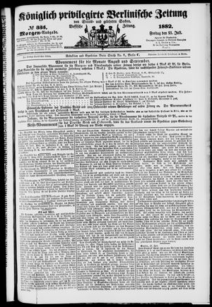 Königlich privilegirte Berlinische Zeitung von Staats- und gelehrten Sachen vom 21.07.1882