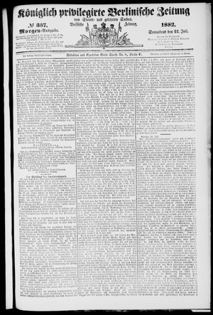 Königlich privilegirte Berlinische Zeitung von Staats- und gelehrten Sachen vom 22.07.1882