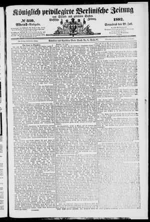 Königlich privilegirte Berlinische Zeitung von Staats- und gelehrten Sachen vom 29.07.1882
