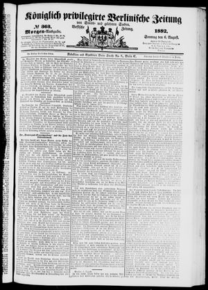 Königlich privilegirte Berlinische Zeitung von Staats- und gelehrten Sachen vom 06.08.1882