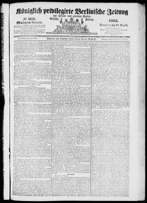 Königlich privilegirte Berlinische Zeitung von Staats- und gelehrten Sachen vom 10.08.1882