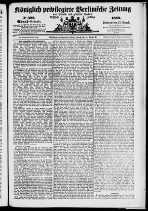 Königlich privilegirte Berlinische Zeitung von Staats- und gelehrten Sachen vom 23.08.1882
