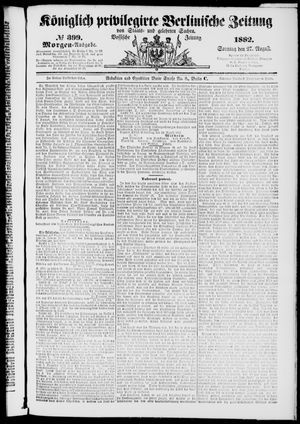 Königlich privilegirte Berlinische Zeitung von Staats- und gelehrten Sachen vom 27.08.1882