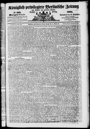 Königlich privilegirte Berlinische Zeitung von Staats- und gelehrten Sachen vom 16.09.1882