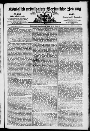 Königlich privilegirte Berlinische Zeitung von Staats- und gelehrten Sachen vom 18.09.1882