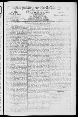 Königlich privilegirte Berlinische Zeitung von Staats- und gelehrten Sachen vom 11.10.1882