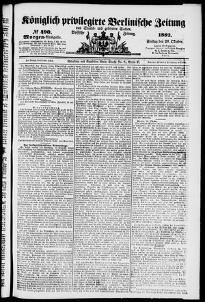 Königlich privilegirte Berlinische Zeitung von Staats- und gelehrten Sachen vom 20.10.1882
