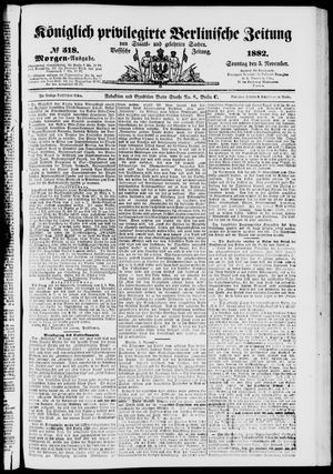 Königlich privilegirte Berlinische Zeitung von Staats- und gelehrten Sachen vom 05.11.1882