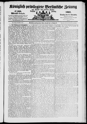 Königlich privilegirte Berlinische Zeitung von Staats- und gelehrten Sachen vom 14.11.1882
