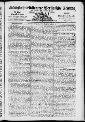 Königlich privilegirte Berlinische Zeitung von Staats- und gelehrten Sachen vom 15.11.1882